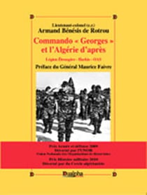 Commando «Georges» et l'Algérie d'après
