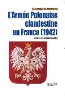 L'armée Polonaise clandestine en France (1942)