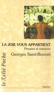 La joie vous appartient - pensées et maximes