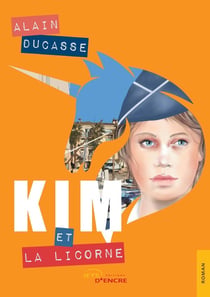 Kim et la licorne
