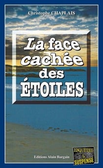 La face cachée des étoiles