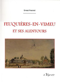 Feuquières-en-vimeu et ses alentours