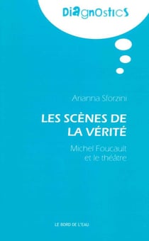 Les scènes de la verité