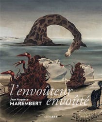 Jean Auguste Marembert - l'envoûteur envoûté