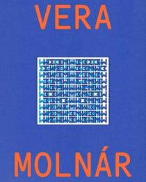 Vera Molnár : Monographie