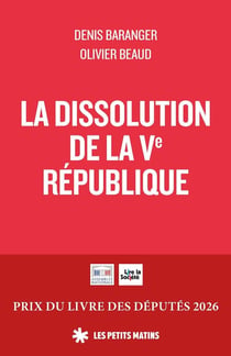 La dissolution de la cinquième république