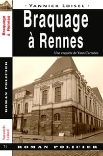 Braquage à Rennes