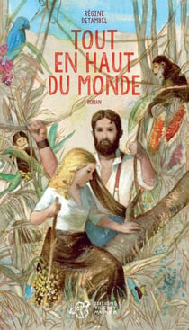 Tout en haut du monde