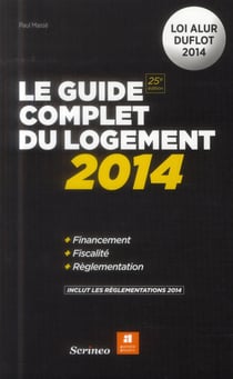Le guide complet du logement 2014