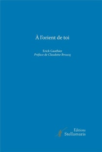 À l'orient de toi
