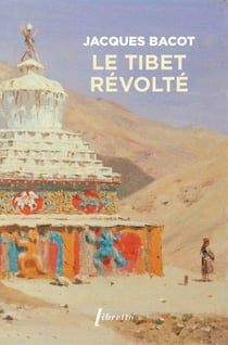 Le Tibet révolté