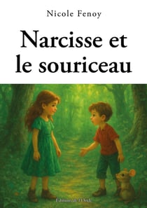 Narcisse et le souriceau