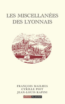 Les miscellanées des Lyonnais