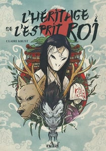 L'Héritage de l'Esprit-Roi
