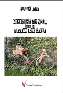 Ministre du vélo - rêveur sur Seine