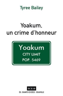Yoakum, un crime d'honneur
