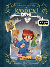 Le codex de Théo Tome 1 : Jack le harceleur