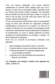 Écrire des arcs narratifs de personnages archétypaux : Le voyage du héros et bien plus encore