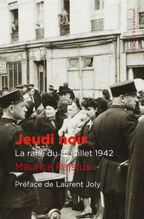 Jeudi noir : La rafle du 16 juillet 1942