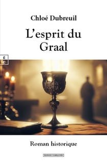 L'esprit du Graal