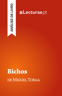 Bichos - Miguel Torga (analise de livro)