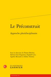 Le préconstruit - approche pluridisciplinaire
