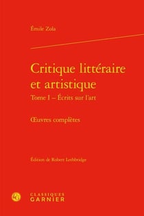 Critique littéraire et artistique Tome 1 : écrits sur l'art