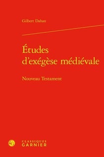 Études d'exégèse médiévale : Nouveau Testament
