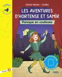Les aventures d'Hortense et Samir - panique en coulisses