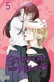 Stray cat and wolf Tome 5