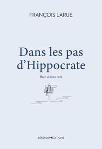 Dans les pas d'Hippocrate