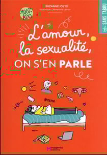 L'amour, la sexualité, on s'en parle