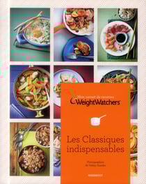 Les classiques indispensables - mon carnet de recettes weight watchers