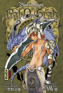 Blue dragon : Ral grad Tome 2 : L'orgueil