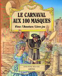 Le carnaval aux 100 masques
