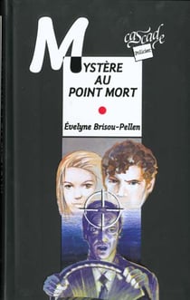 Mystère au point mort