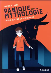 Panique dans la mythologie Tome 2 : Hugo contre le Minotaure