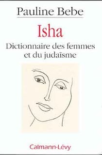 Isha - dictionnaire des femmes et du judaïsme