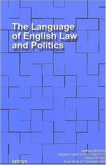 The language of English law and politics