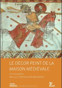 Le décor peint de la maison médiévale