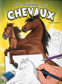 Je dessine des chevaux