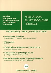 Mises à jour en gynécologie médicale (édition 2008)