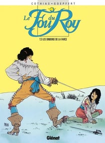 Le fou du roy Tome 3 - dindons de la farce