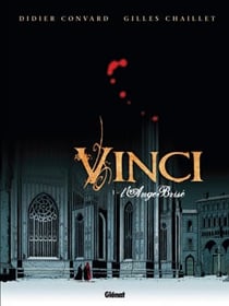 Vinci Tome 1 - l'ange brisé