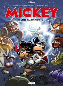 Mickey - le cycle des magiciens Tome 3