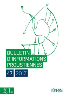 BULLETIN D'INFORMATIONS PROUSTIENNES n.47