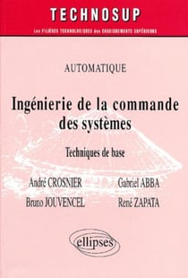 Automatique ingenierie de la commande des systemes techniques de base