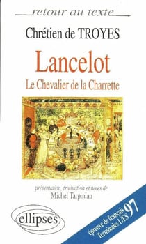 Lancelot ou le chevalier de la charrette