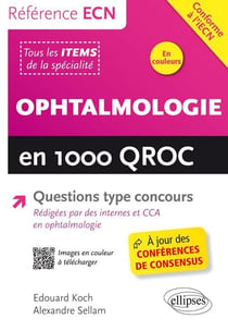 Ophtalmologie en 1000 Qroc et QCM