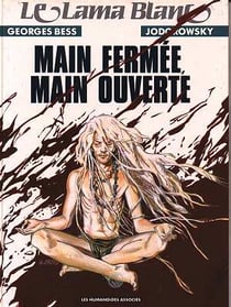 Le Lama Blanc Tome 5 : main fermée, main ouverte